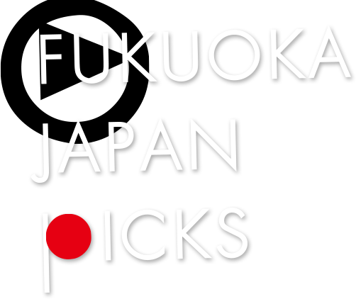 FUKUOKA JAPAN PICKS